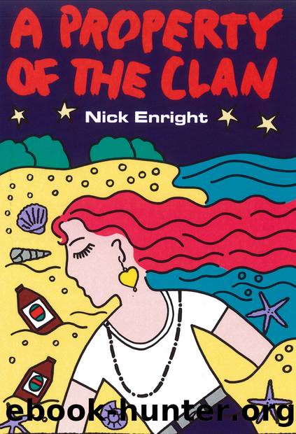 A Property of the Clan by Nick Enright