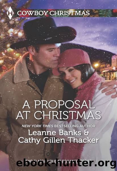 A Proposal at Christmas: A Maverick for Christmas\A Cowboy Under the Mistletoe by Leanne Banks