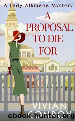 A Proposal to Die For (A Lady Alkmene Callender Mystery, Book 1) by Vivian Conroy