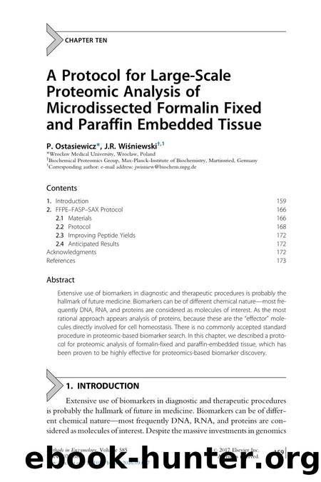 A Protocol for Large-Scale Proteomic Analysis of Microdissected Formalin Fixed and Paraffin Embedded Tissue by P. Ostasiewicz & J.R. Winiewski