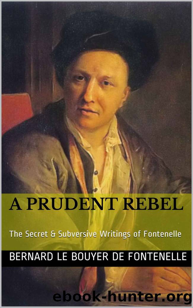 A Prudent Rebel by de Fontenelle Bernard le Bouyer