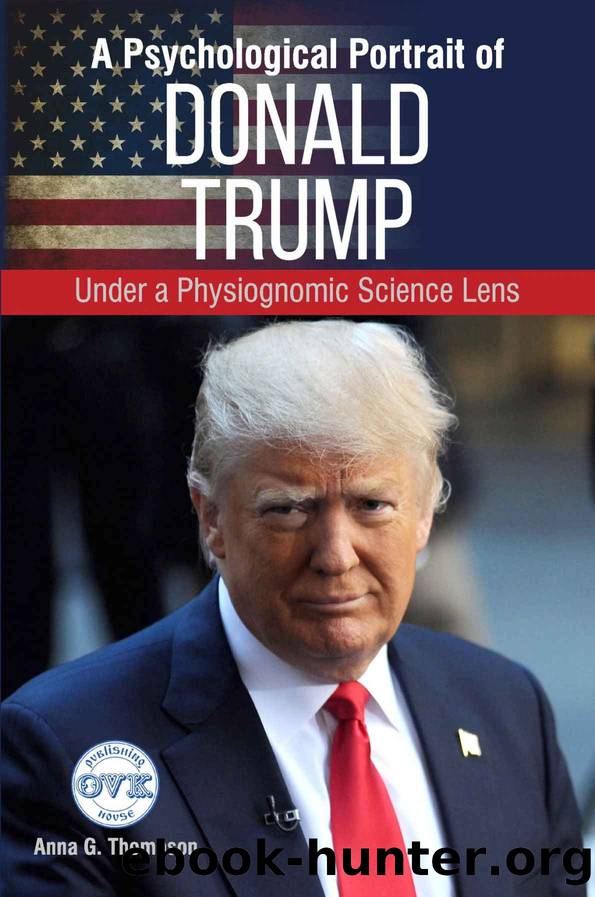 A Psychological Portrait of Donald Trump by Thompson Anna G