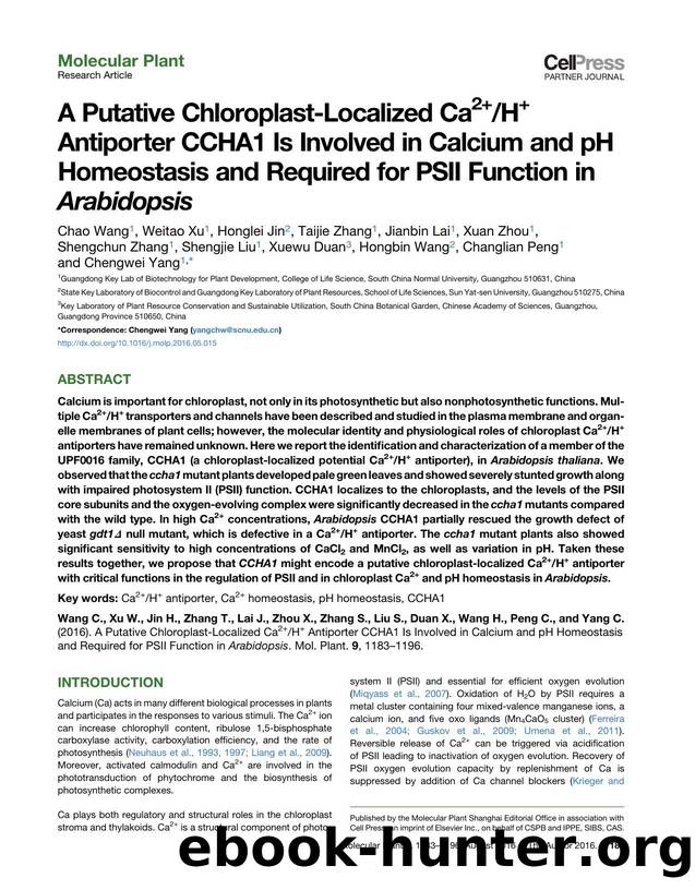 A Putative Chloroplast-Localized Ca2+H+ Antiporter CCHA1 Is Involved in Calcium and pH Homeostasis and Required for PSII Function in Arabidopsis by unknow