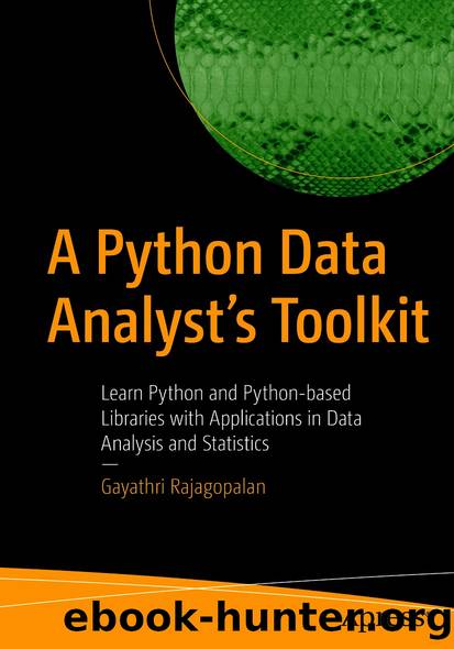 A Python Data Analystâs Toolkit by Gayathri Rajagopalan