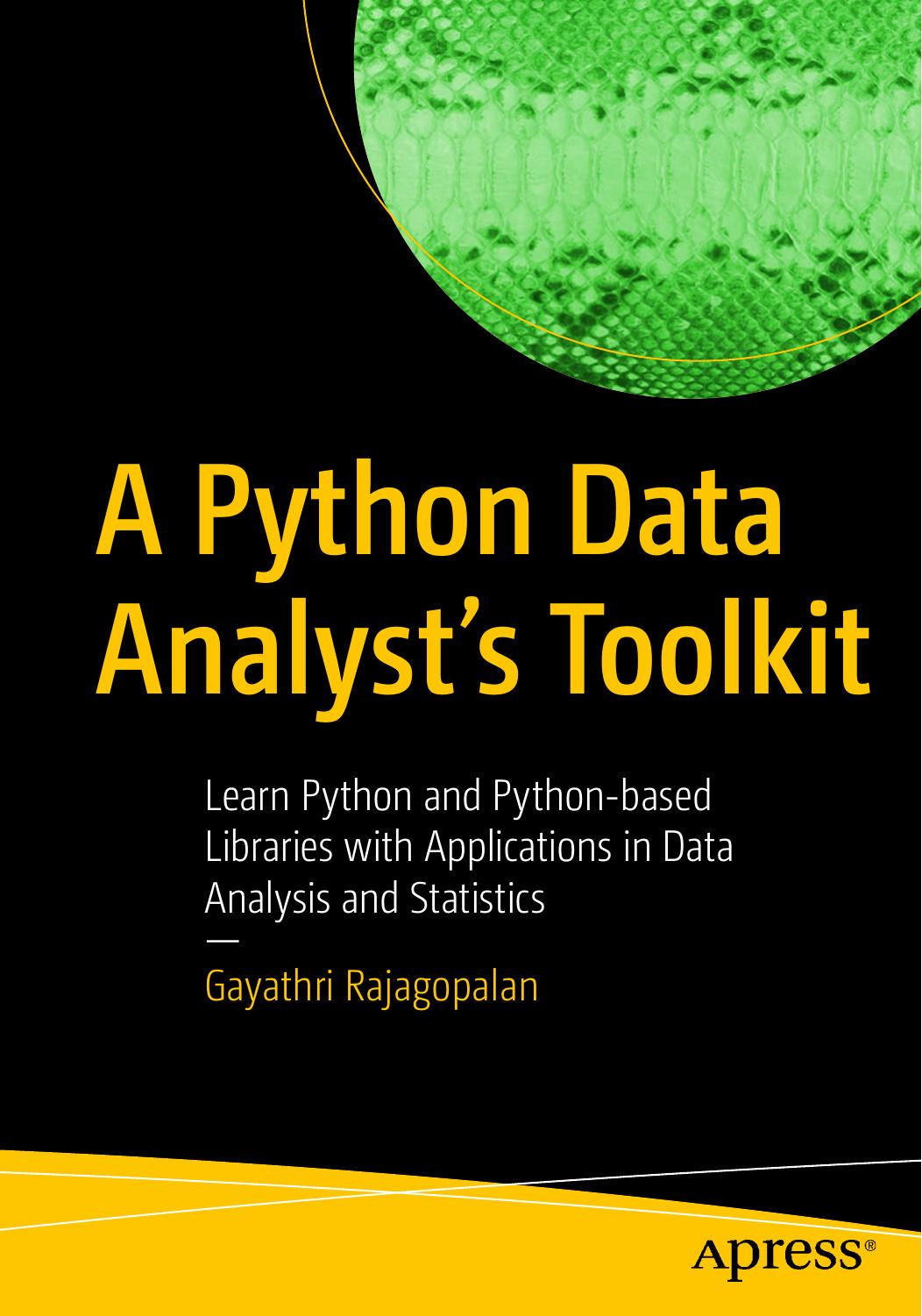 A Python Data Analystâs Toolkit by Unknown