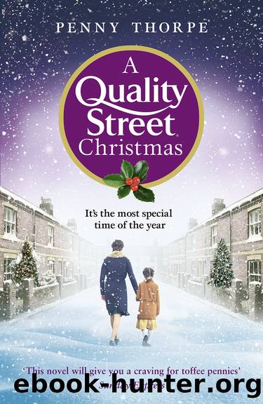 A Quality Street Christmas by Penny Thorpe