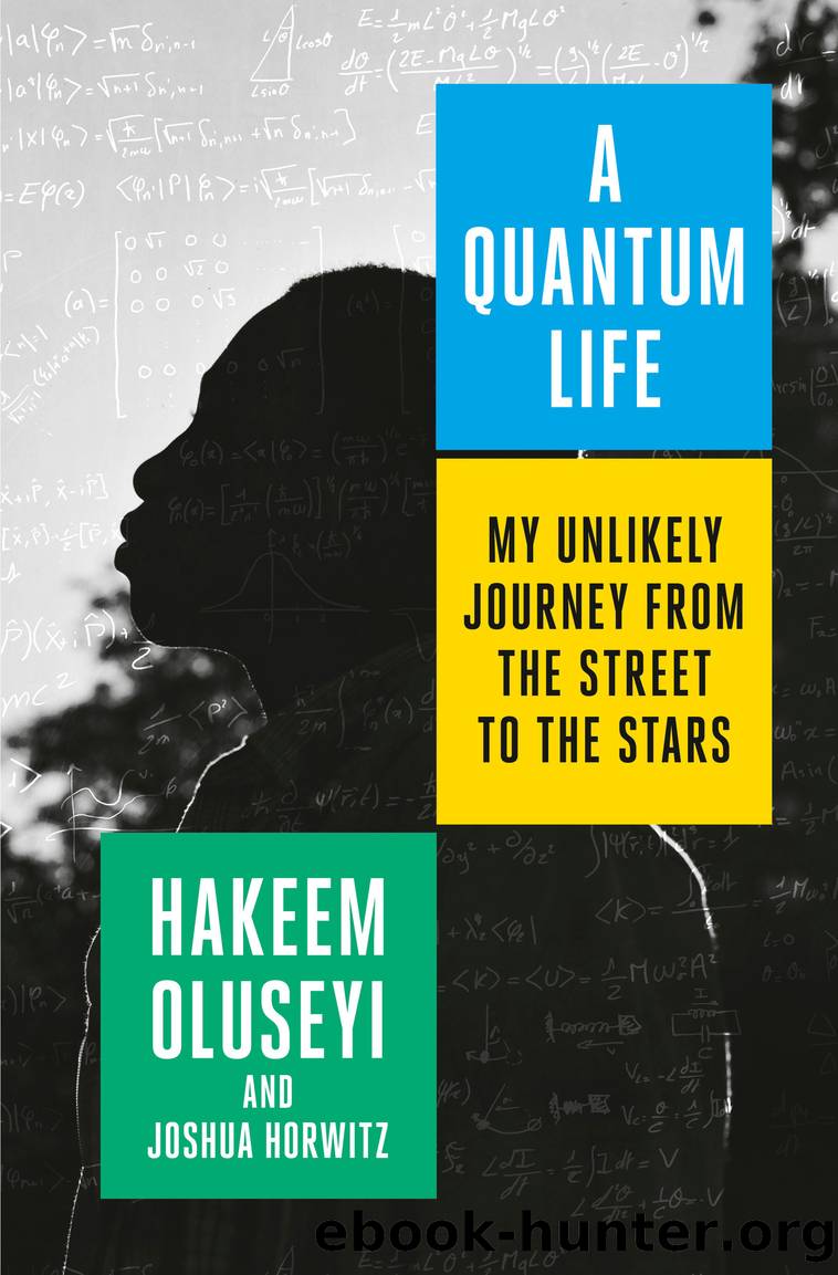 A Quantum Life by Hakeem Oluseyi & Joshua Horwitz