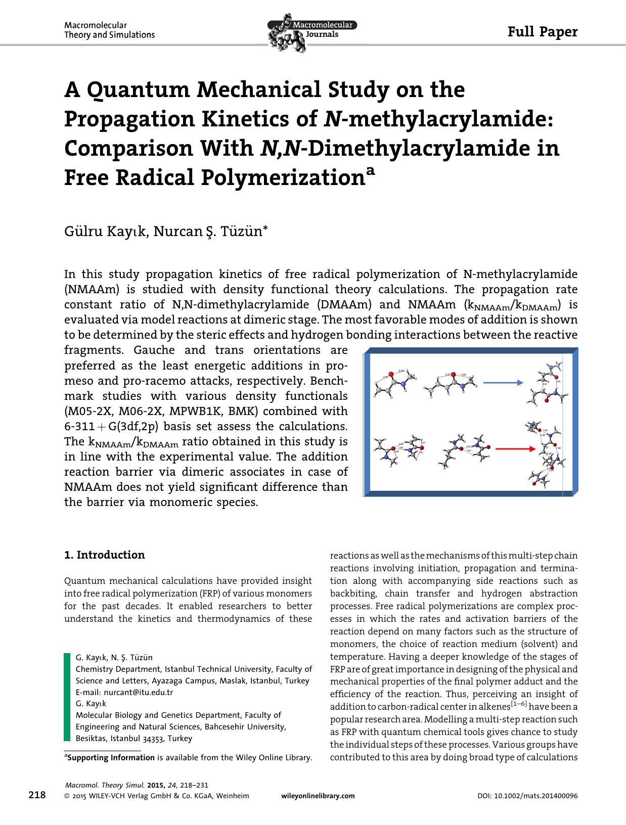 A Quantum Mechanical Study on the Propagation Kinetics of N-methylacrylamide: Comparison With N,N-Dimethylacrylamide in Free Radical Polymerization by Unknown