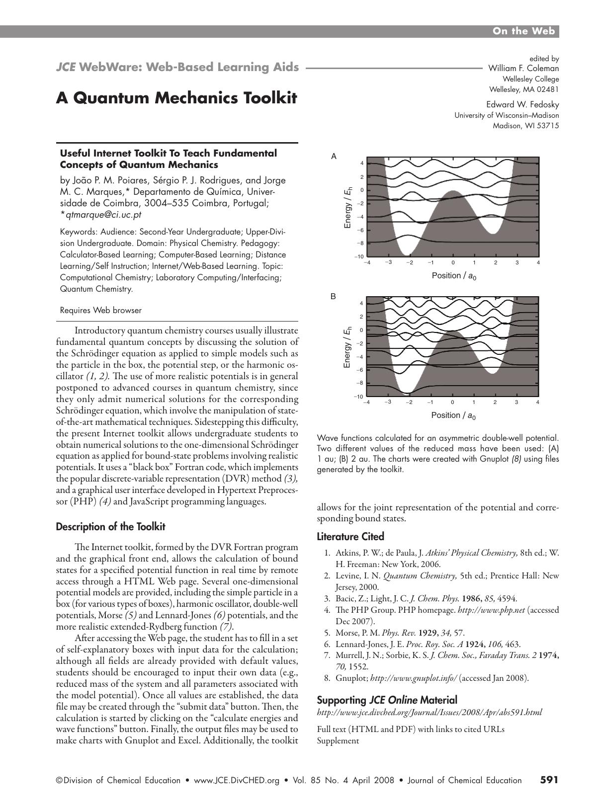 A Quantum Mechanics Toolkit: Useful Internet Toolkit to Teach Fundamental Concepts of Quantum Mechanics by Jo‰o P. M. Poiares S”rgio P. J. Rodrigues and Jorge M. C. Marques