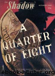 A Quarter of Eight by Maxwell Grant & Walter Gibson