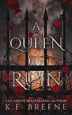 A Queen of Ruin (Deliciously Dark Fairytales Book 4) by K.F. Breene