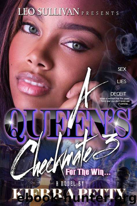 A Queen's Checkmate 3: For the Win by Kierra Petty