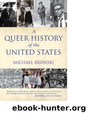 A Queer History of the United States by Michael Bronski