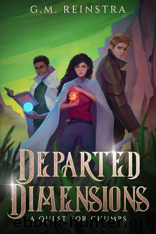 A Quest for Chumps (Departed Dimensions Book 1) by G.M. Reinstra