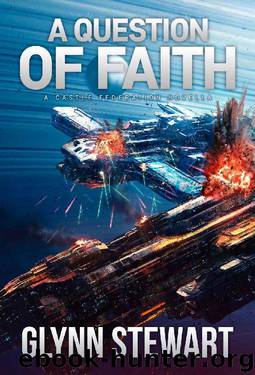 A Question of Faith: A Castle Federation Novella by Glynn Stewart