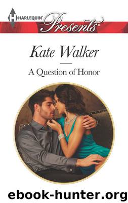 A Question of Honor by Kate Walker