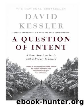 A Question of Intent by David Kessler