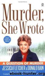 A Question of Murder by Jessica Fletcher; Donald Bain