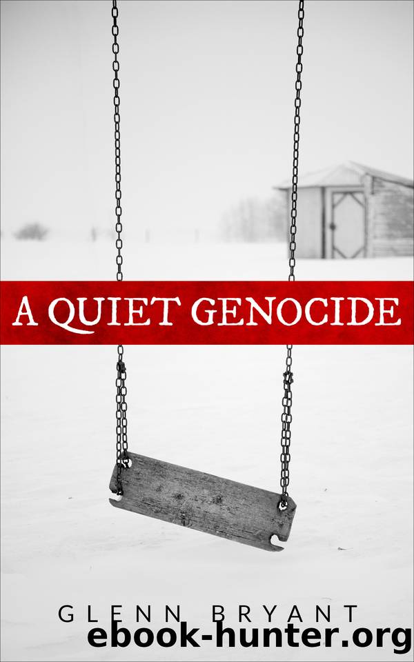 A Quiet Genocide: The Untold Holocaust of Disabled Children in WW2 Germany (WWII Historical Fiction) by Bryant Glenn
