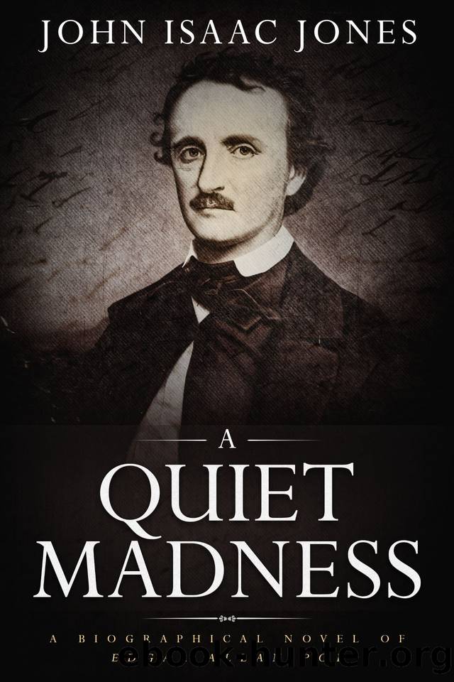 A Quiet Madness by John Isaac Jones