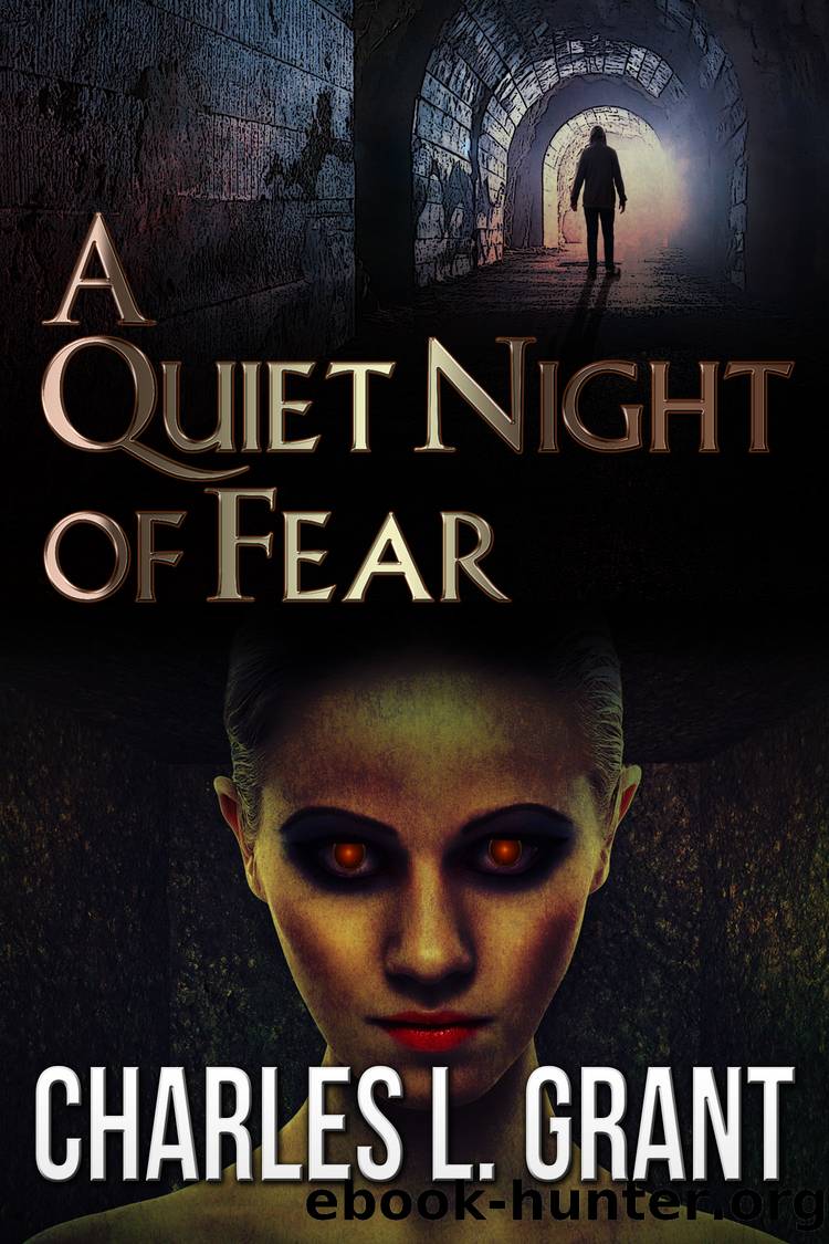 A Quiet Night of Fear by Charles L. Grant