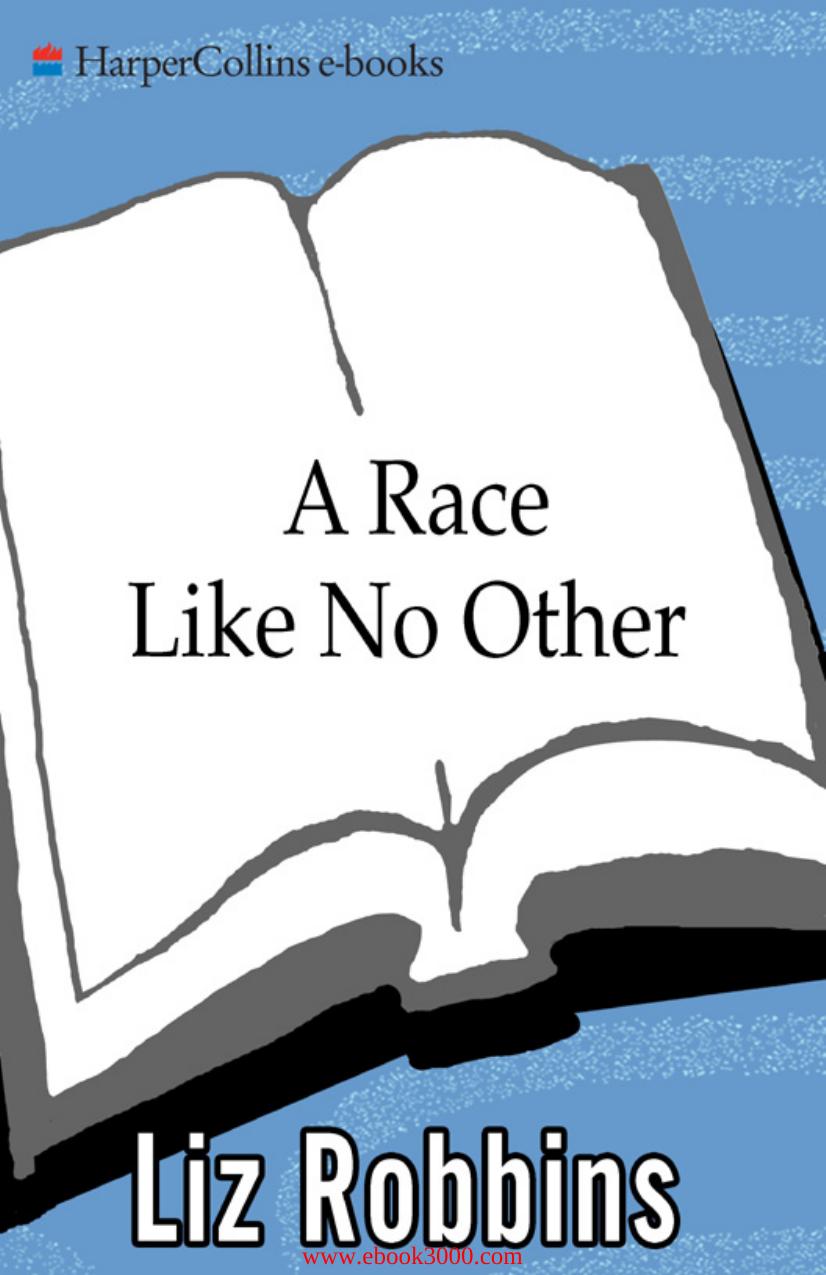 A Race Like No Other: 26.2 Miles Through the Streets of New York by Unknow