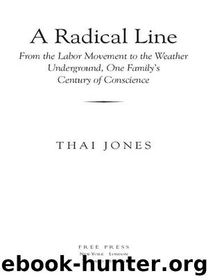 A Radical Line by Thai Jones