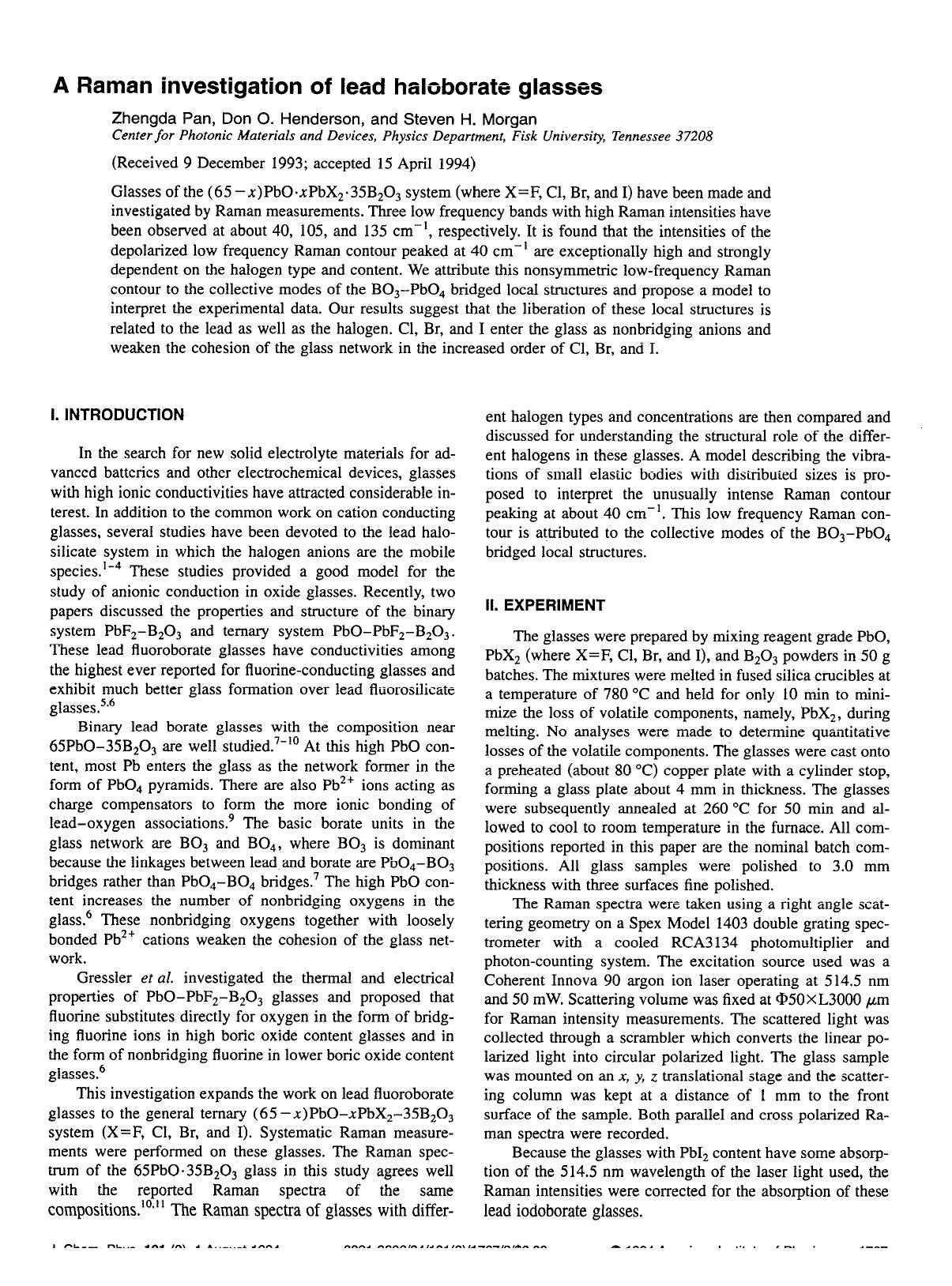 A Raman investigation of lead haloborate glasses by Zhengda Pan; Don O. Henderson; Steven H. Morgan