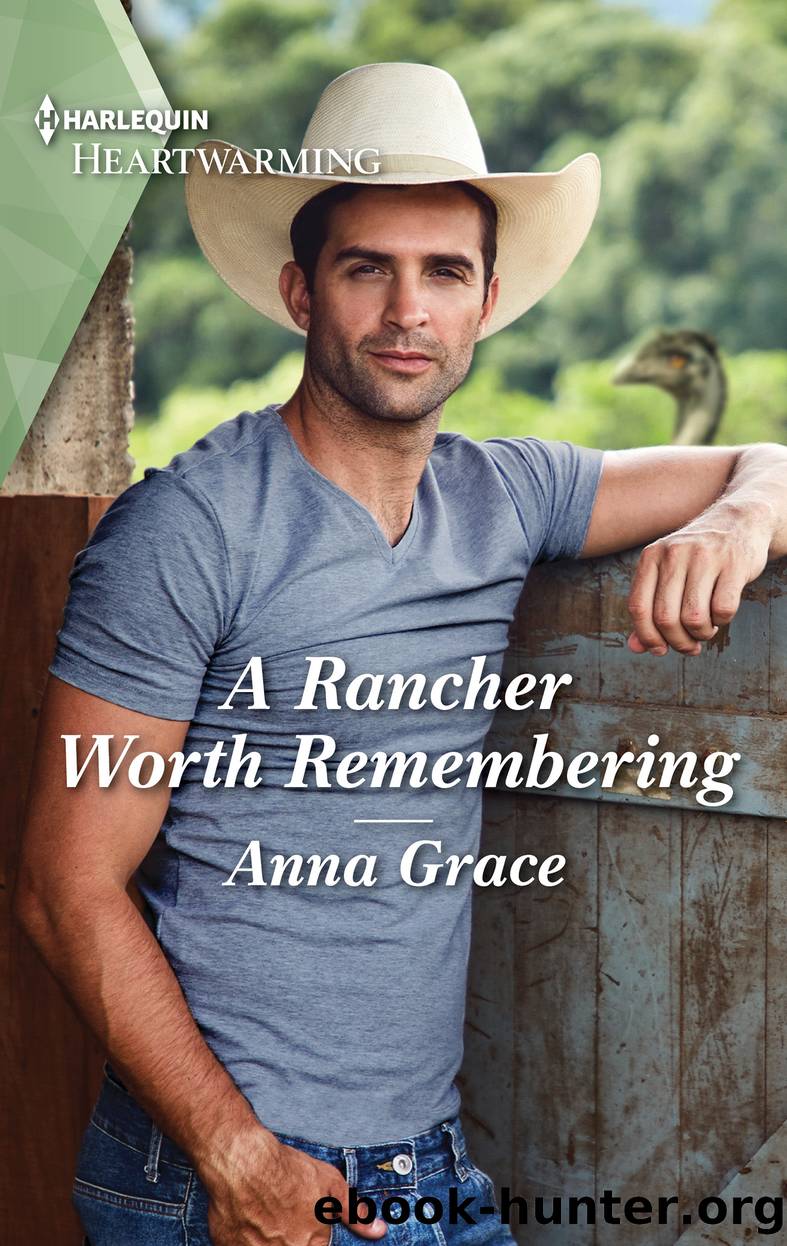A Rancher Worth Remembering by Anna Grace
