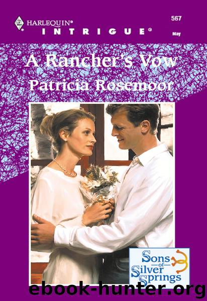 A Rancher's Vow by Patricia Rosemoor