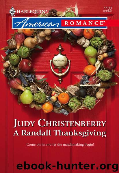 A Randall Thanksgiving by Judy Christenberry