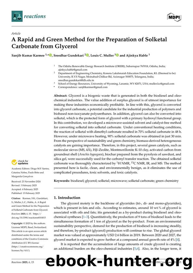 A Rapid and Green Method for the Preparation of Solketal Carbonate from Glycerol by Sanjib Kumar Karmee Sreedhar Gundekari Louis C. Muller & Ajinkya Hable
