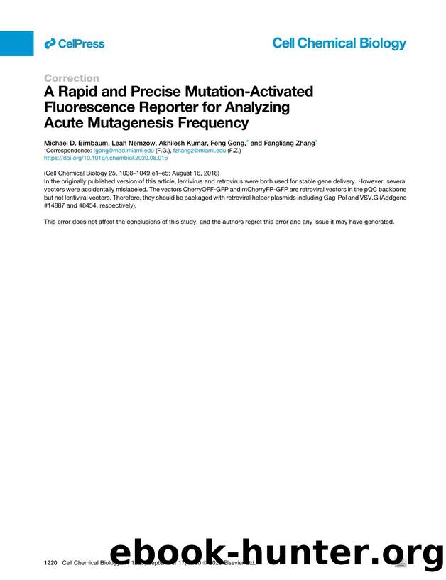 A Rapid and Precise Mutation-Activated Fluorescence Reporter for Analyzing Acute Mutagenesis Frequency by Michael D. Birnbaum & Leah Nemzow & Akhilesh Kumar & Feng Gong & Fangliang Zhang