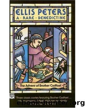 A Rare Benedictine by Ellis Peters - Brother Cadfael 00