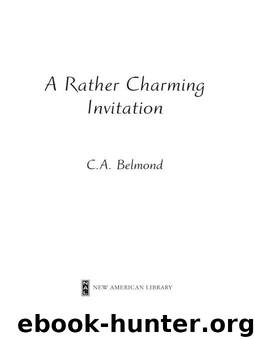 A Rather Charming Invitation by C. A. Belmond