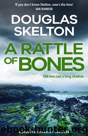 A Rattle of Bones by Douglas Skelton