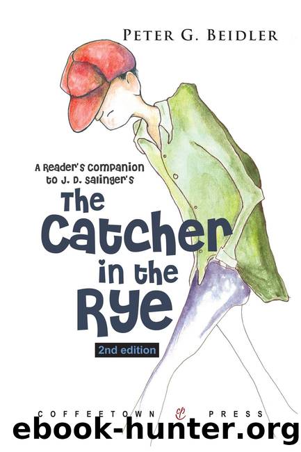 A Reader’s Companion to J. D. Salinger’s The Catcher in the Rye by Peter Beidler