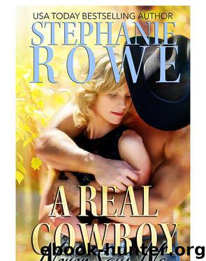 A Real Cowboy Never Says No by Stephanie Rowe