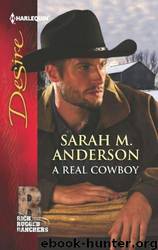 A Real Cowboy by Anderson Sarah M