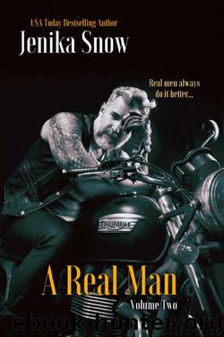 A Real Man: Volume Two by Jenika Snow
