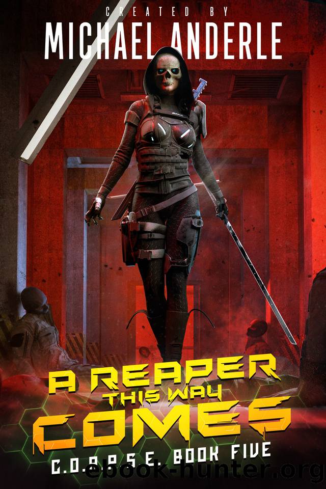 A Reaper this Way Comes by Michael Anderle