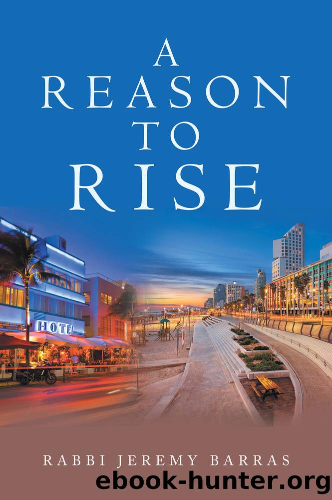 A Reason to Rise by Rabbi Jeremy Barras