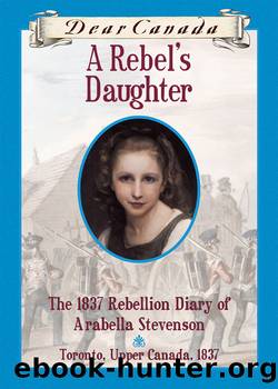 A Rebel's Daughter by Janet Lunn