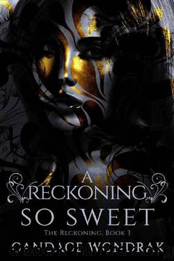 A Reckoning so Sweet (The Reckoning Book 3) by Candace Wondrak