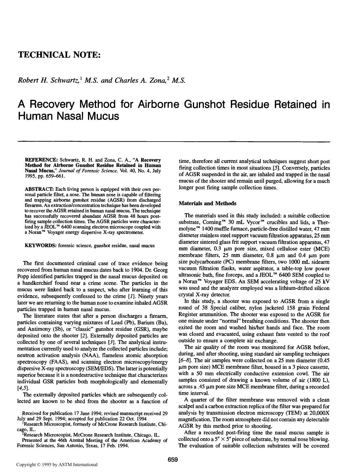 A Recovery Method for Airborne Gunshot Residue Retained in Human Nasal Mucus by Schwartz RH Zona CA