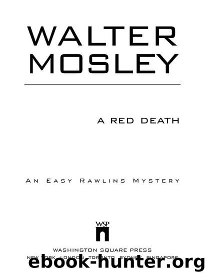 A Red Death: Featuring an Original Easy Rawlins Short Story "Si (Easy Rawlins Mysteries) by Walter Mosley