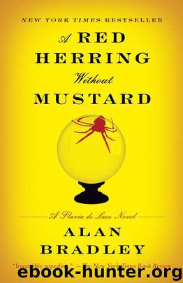 A Red Herring Without Mustard: A Flavia De Luce Novel by Alan Bradley