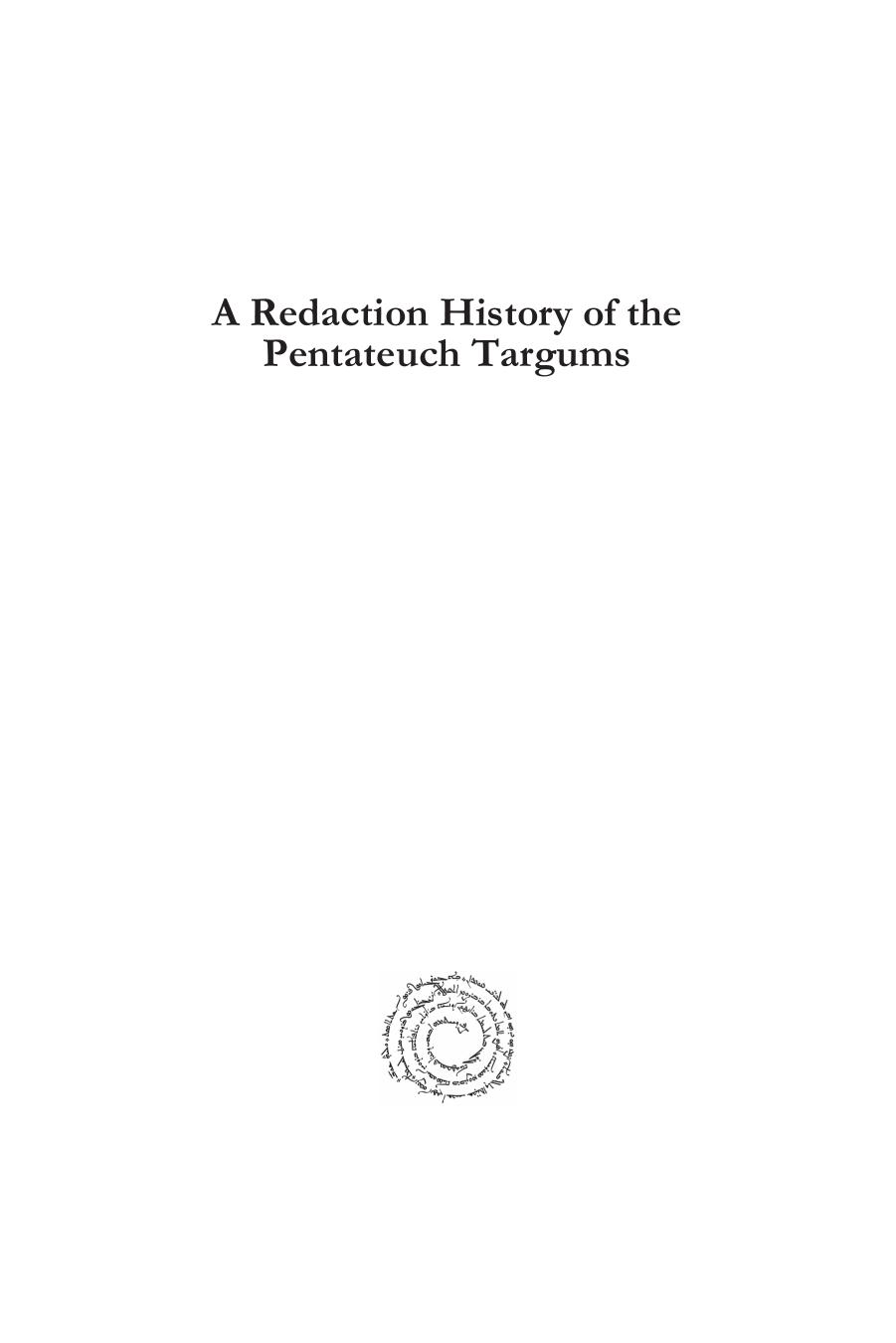 A Redaction History of the Pentateuch Targums: Genesis 1:26â27 in the Exegetical Context of Formative Judaism by Gudrun Lier