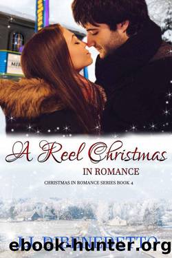 A Reel Christmas In Romance (Christmas In Romance Book 4) by J.J. DiBenedetto