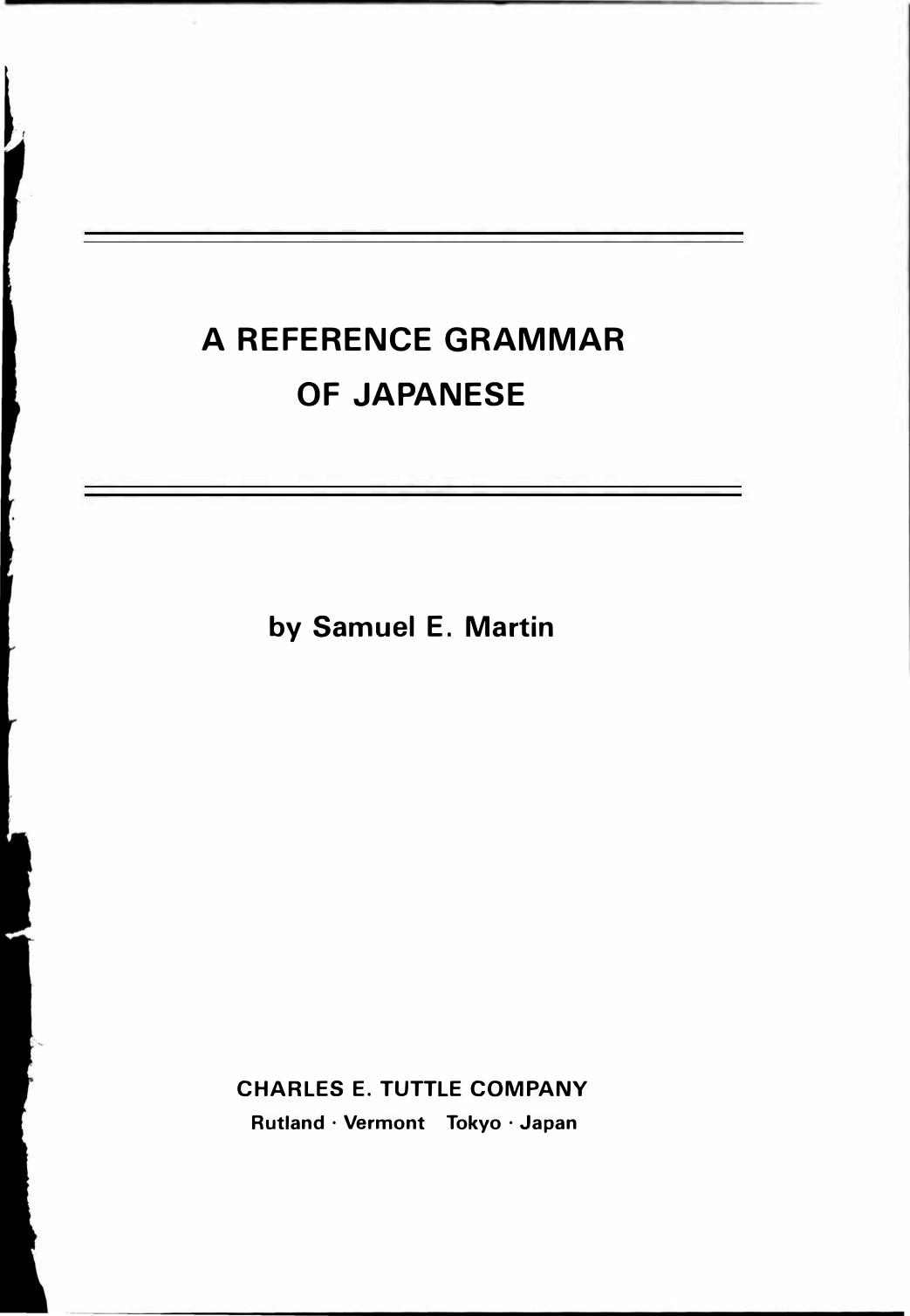 A Reference Grammar of Japanese by Samuel Elmo Martin
